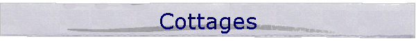 Cottages